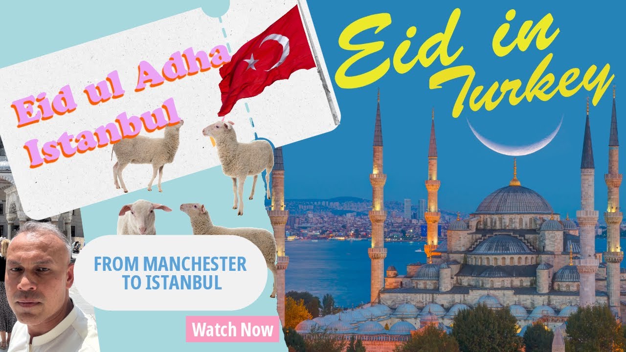 Eid ul Adha in Istanbul | Kurban Bayram 2025 | Pakistani Traveler | Turkish Vibes