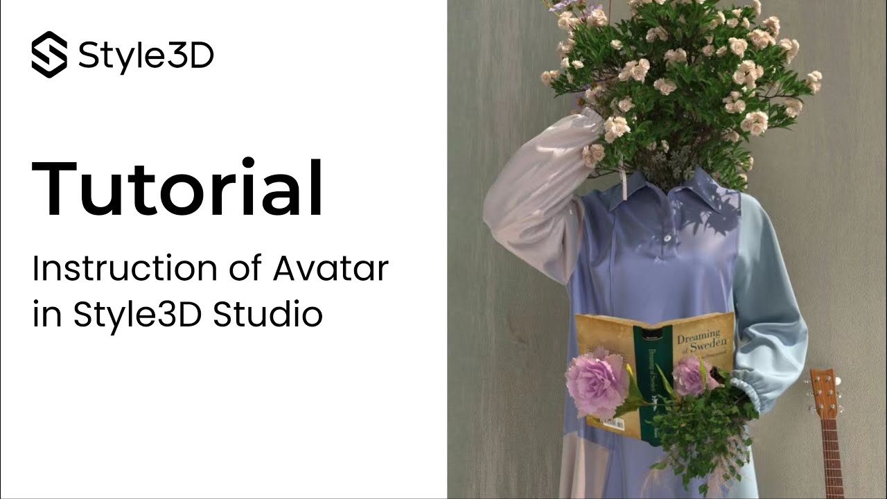 Style3D - Tool Tutorial | Avatar