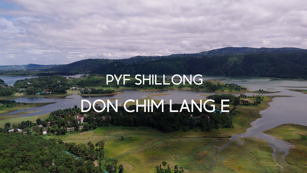 DON CHIM LANG || PYF SHILLONG