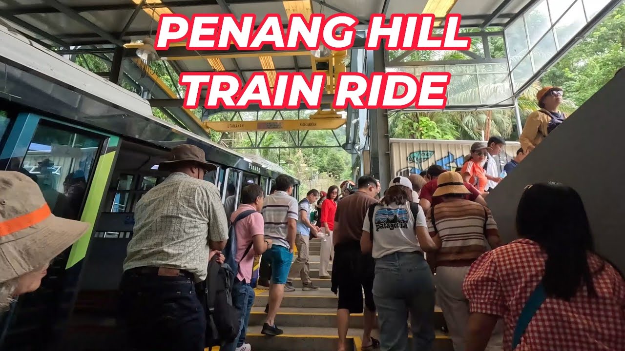 Riding the Funicular Train in Penang Malaysia: Upper to Lower Station 🇲🇾