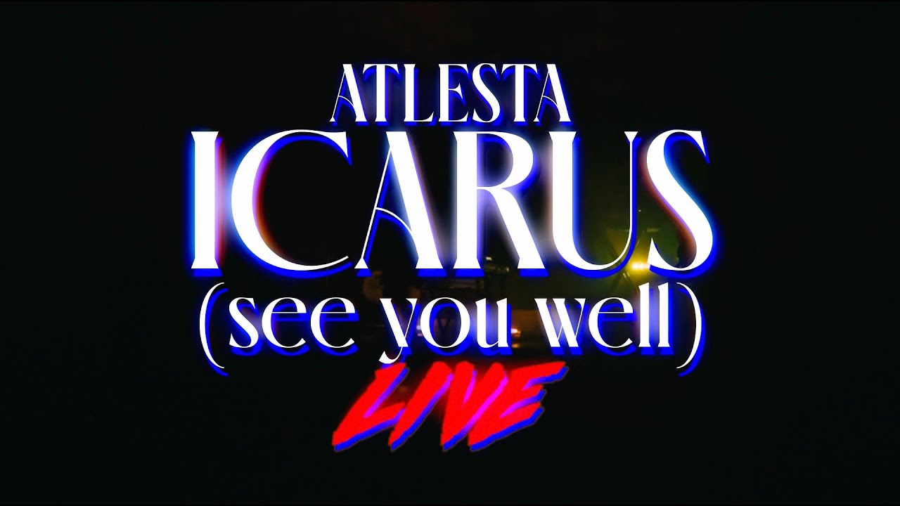 Atlesta - ICARUS (LIVE) [Taken from SINCERELY FOREVER The Album]