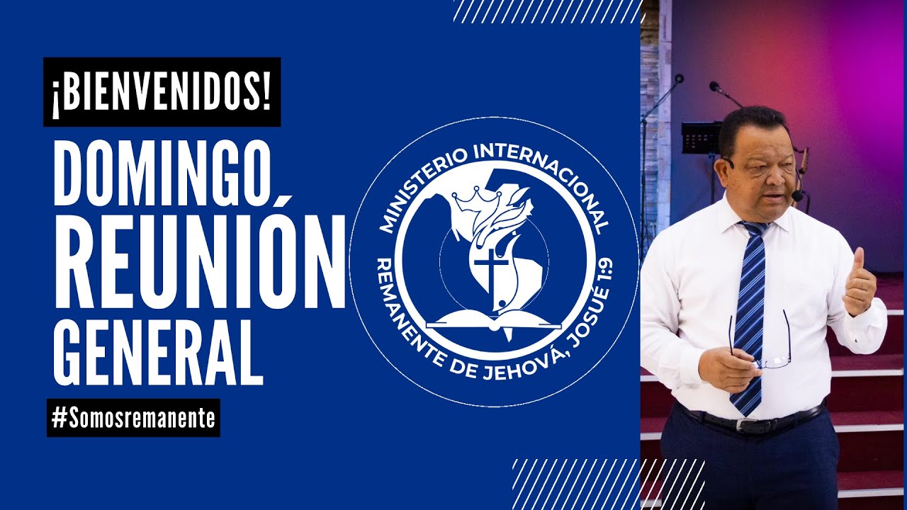 Domingo Reunión General 15 de febrero del 2026