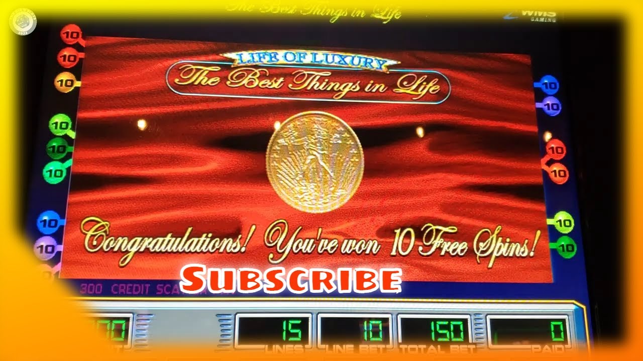 Life of Luxury slot machines The Best Things in Life 🛩🛩🛩🛩🛩