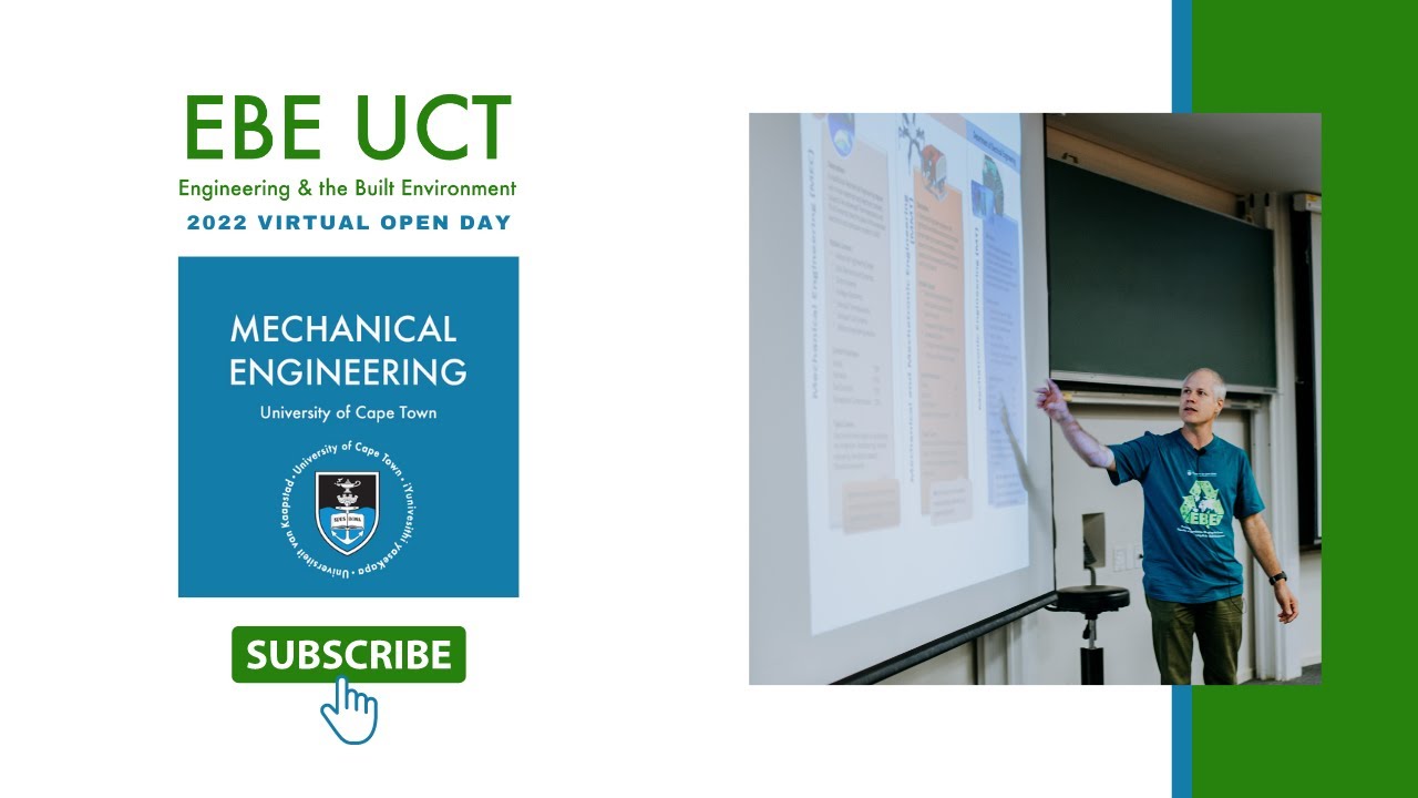 UCT Virtual Open Day 2022: Mechanical Engineering