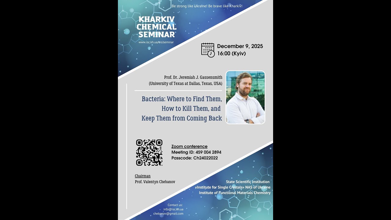 Lecture of Prof. Dr. Jeremiah J. Gassensmith at the Kharkiv Chemical Seminar