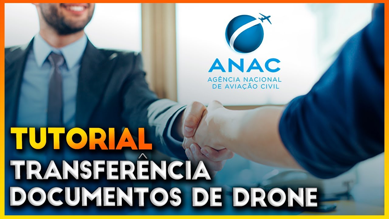 Como fazer TRANSFER&Ecirc;NCIA de PROPRIET&Aacute;RIO de DRONE na ANAC SISANT NG - PASSO A PASSO