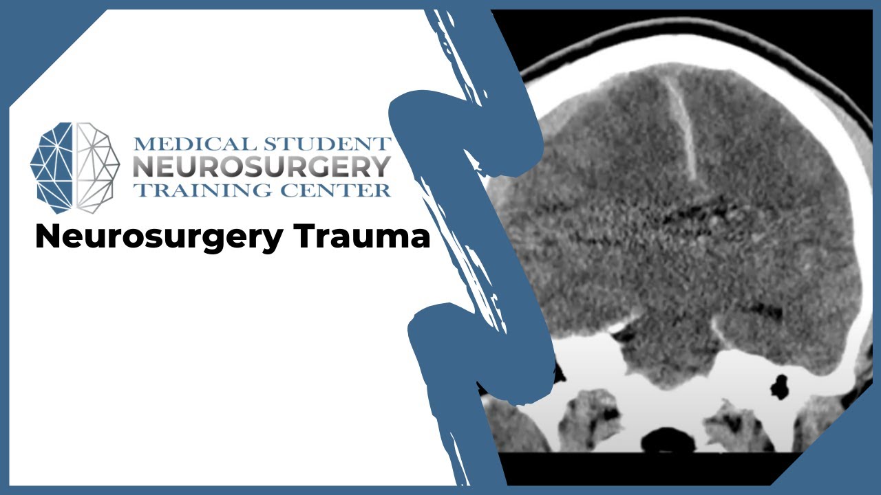 Neurosurgery Trauma