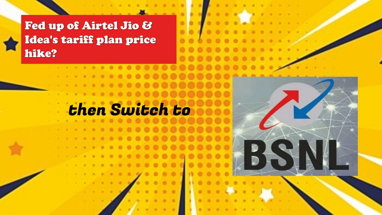 BSNL: The Ideal Alternative Amid Tariff Plan Hikes From Airtel, Jio, and Idea 🤔🤔🤔
