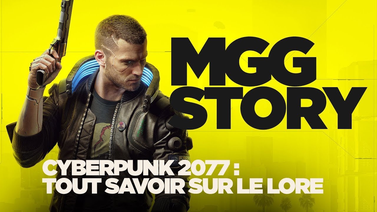 CYBERPUNK 2077 : Découvrez le lore du jeu