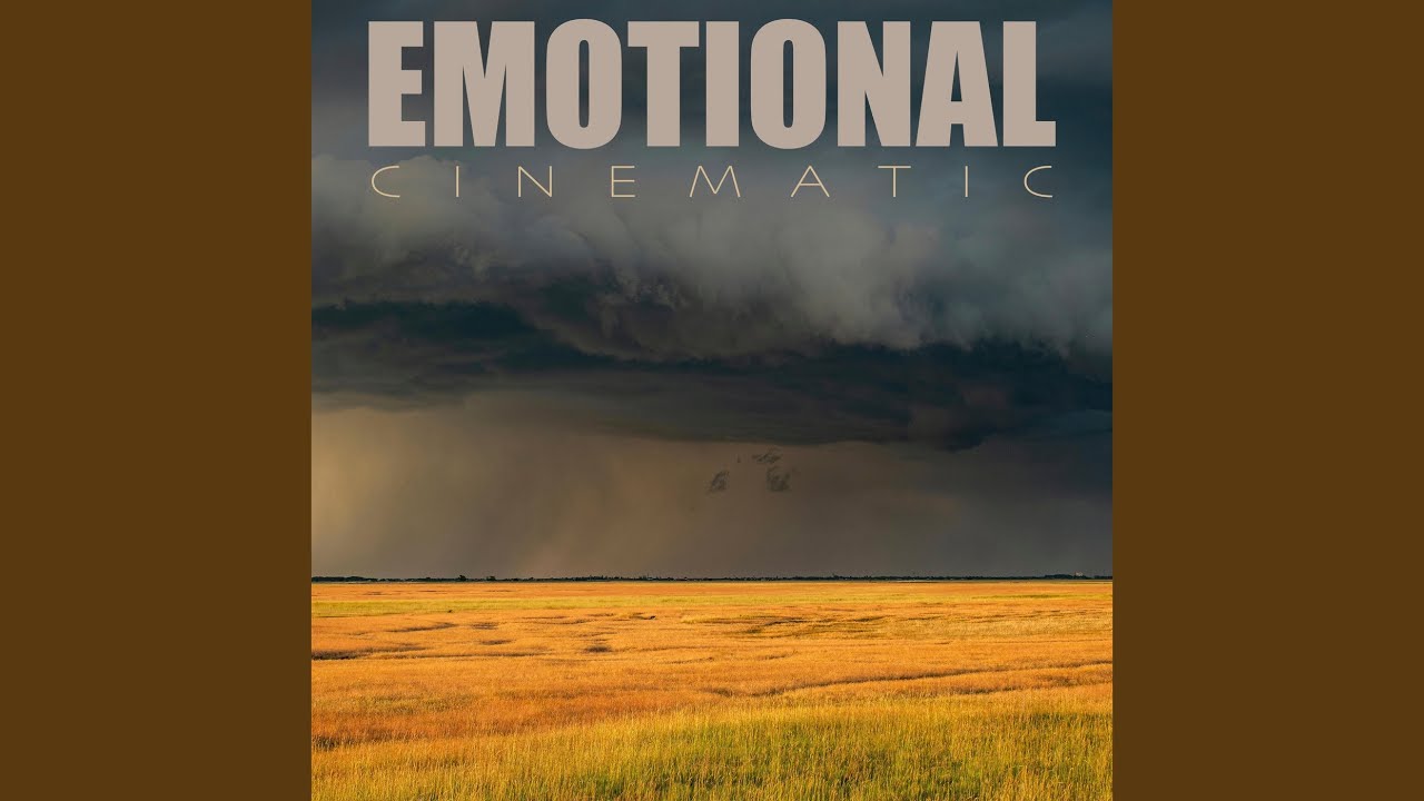 Emotional Cinematic