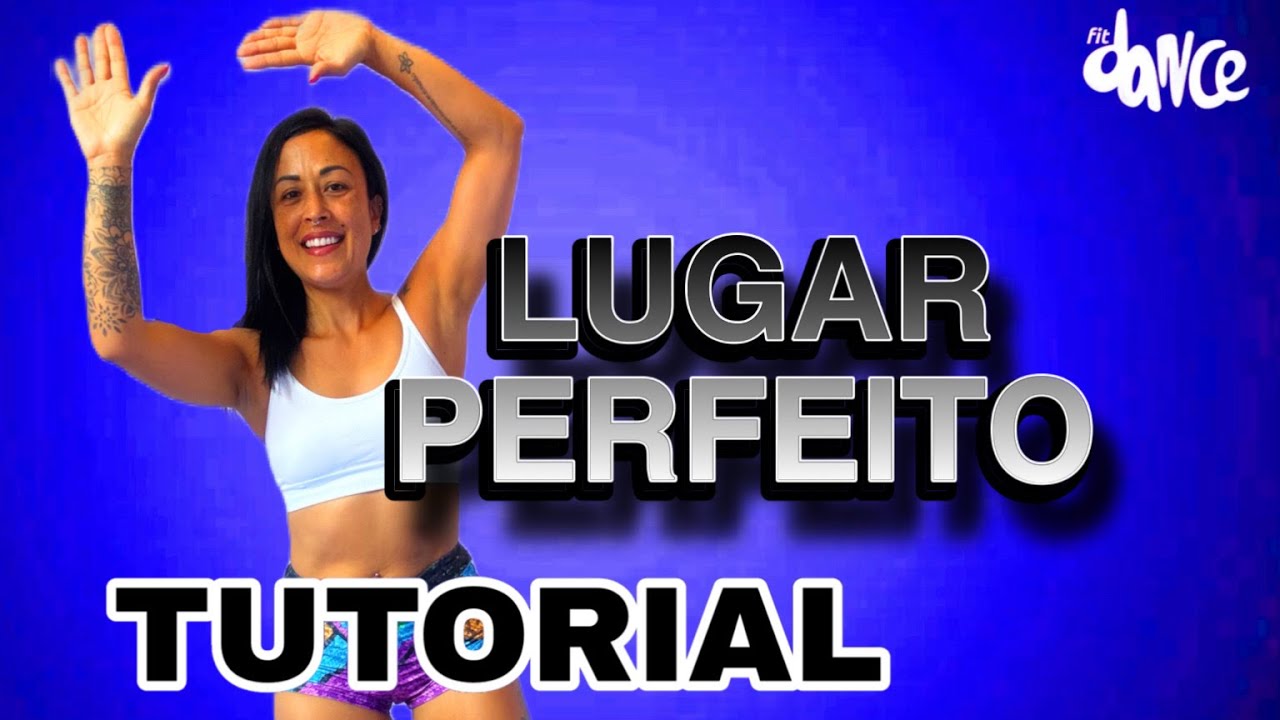 📣 TUTORIAL‼️ LUGAR PERFEITO - Anitta, Ivete Sangalo | FitDance (Coreografia)