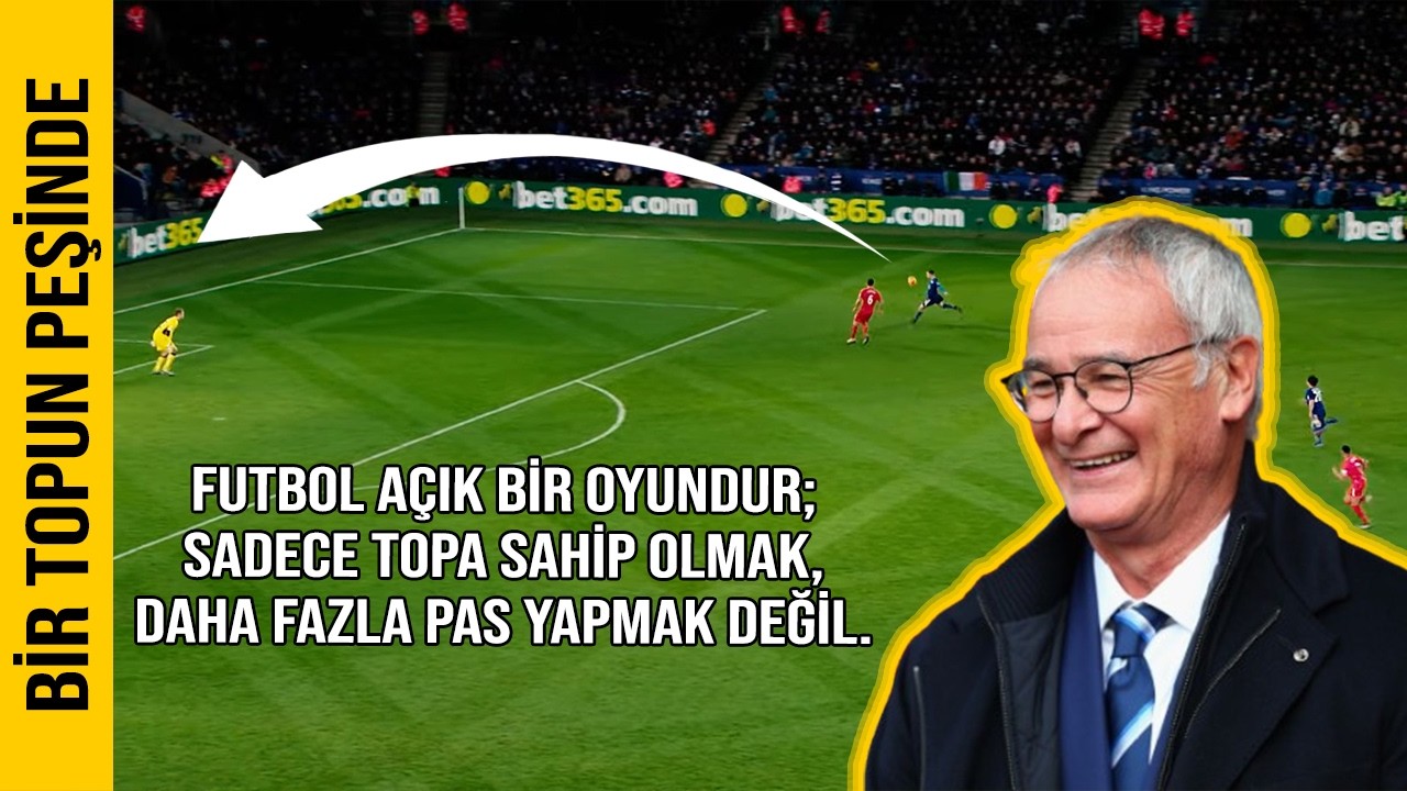 ONLAR GİBİ ŞAMPİYON BİR DAHA ASLA GELMEYECEK. - Leicester City Analiz