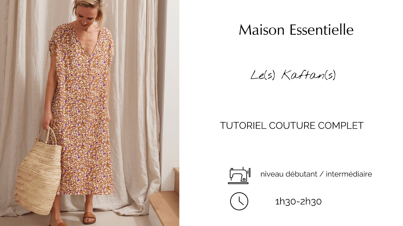Coudre le kaftan dans sa derniere version