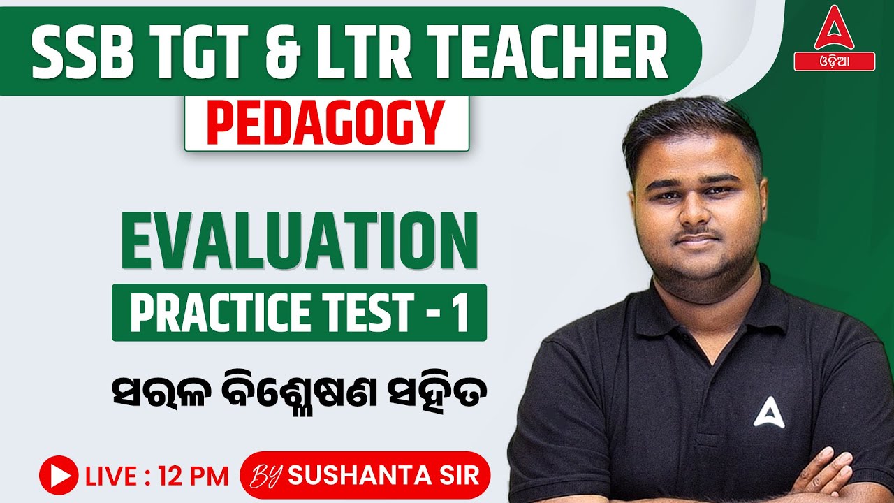 SSB TGT, LTR Teacher 2024 | Pedagogy Class | Evaluation Practice Test #1 By Sushanta Sir