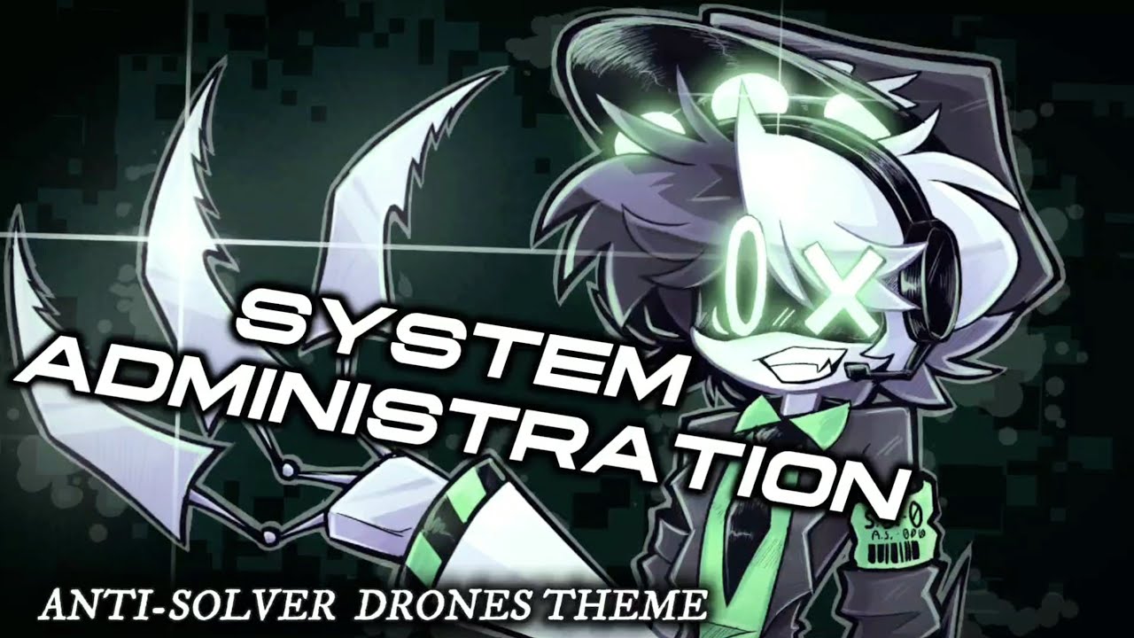 [ MURDER DRONES ] Anti-solver Drone Theme - 