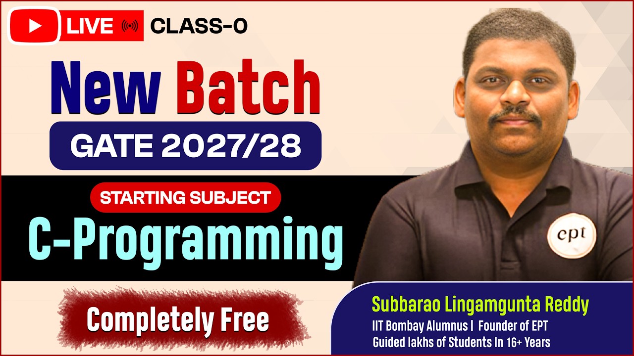 🚨 GATE CSE 2027/28 New Batch LIVE Today | C Programming Lecture-0 FREE 🔥