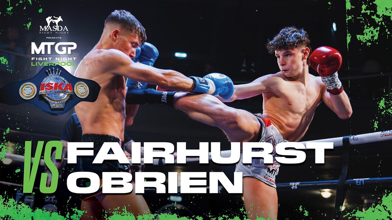THE BOI IS DIFFERENT CLASS! Louis Fairhurst vs Sean Obrien - 4 Nations 55kg ISKA Title