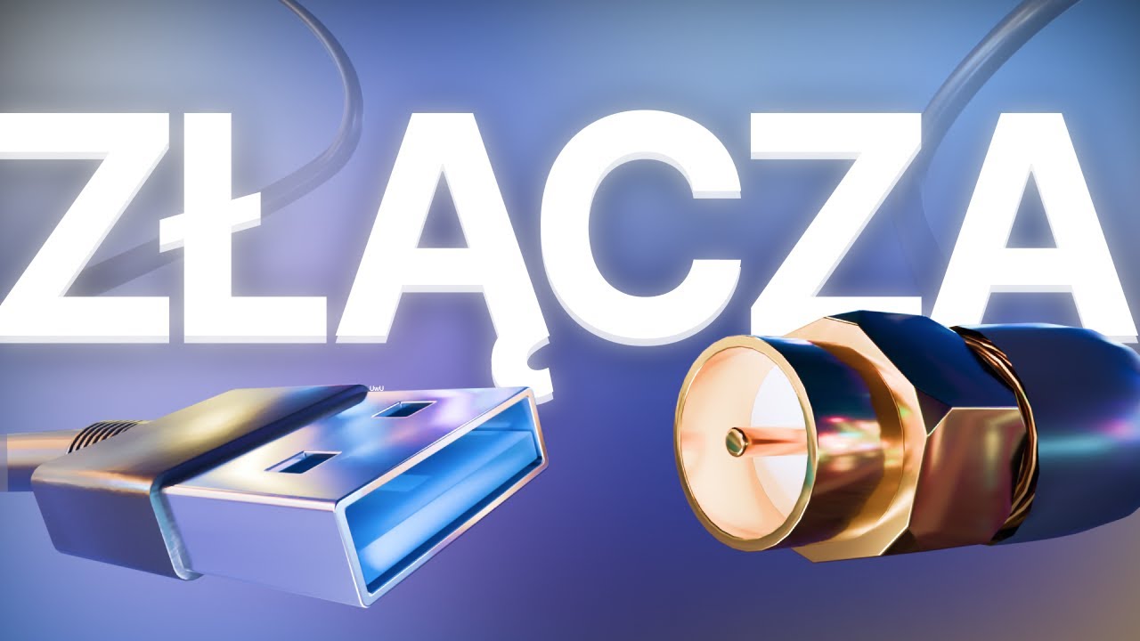 Złącza USB, VIDEO, AUDIO, koncentryczne i NIE TYLKO!