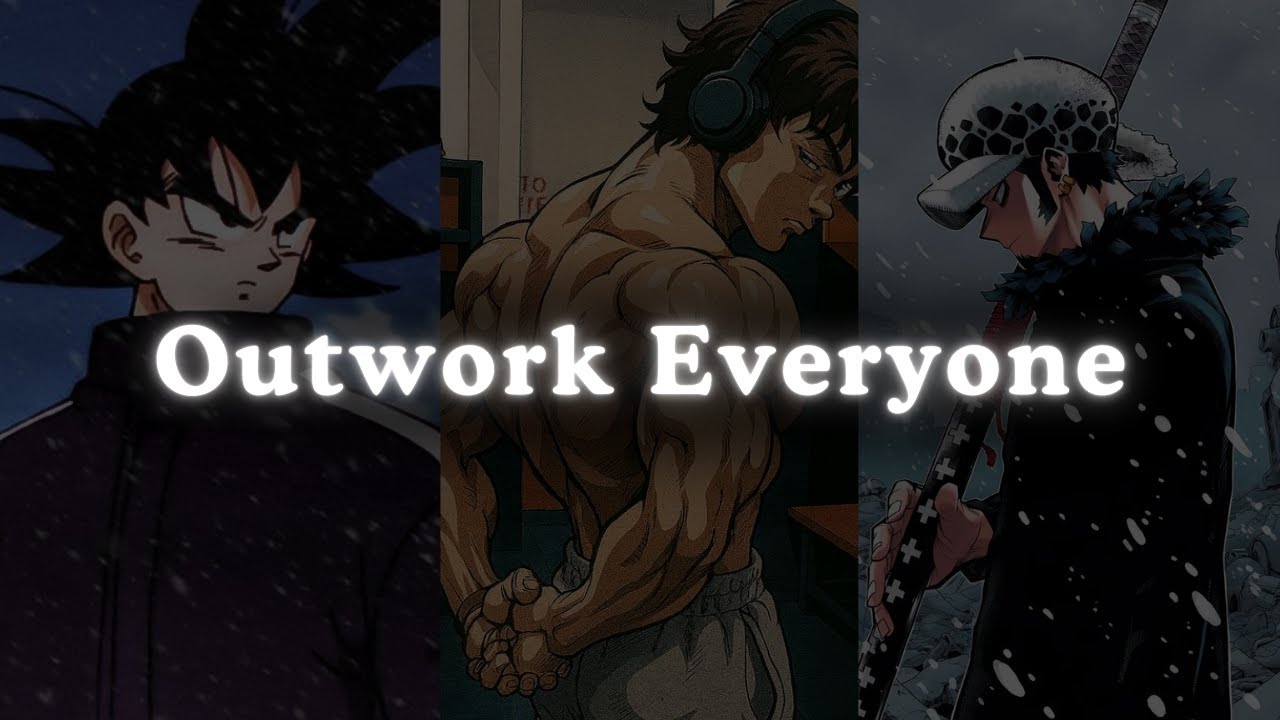 Outwork Everyone - Goku Powerful Motivational Speech | Anime Motivation