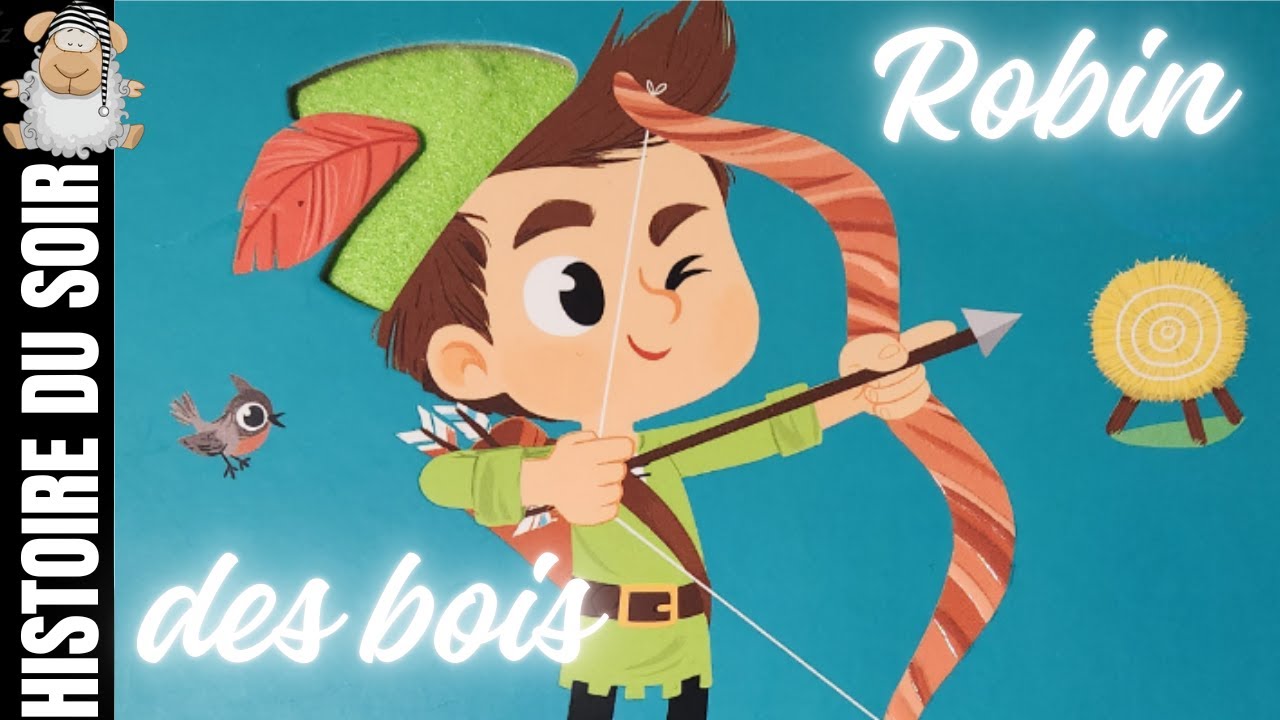 Robin des bois 🏹 l histoire et conte du soir ✨l histoire pour s'endormir l conte classique ✨