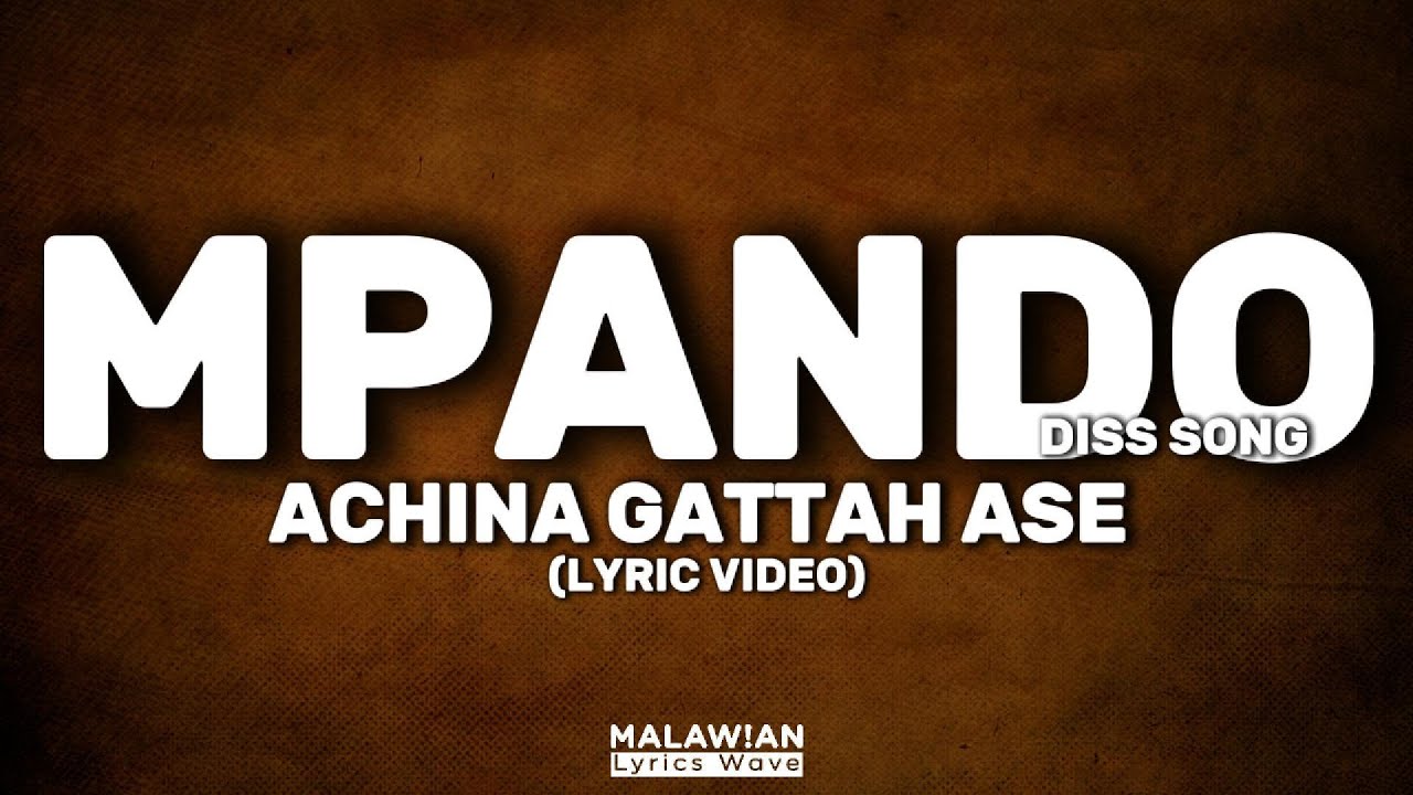 Achina Gattah Ase - Mpando (Lyric Video)