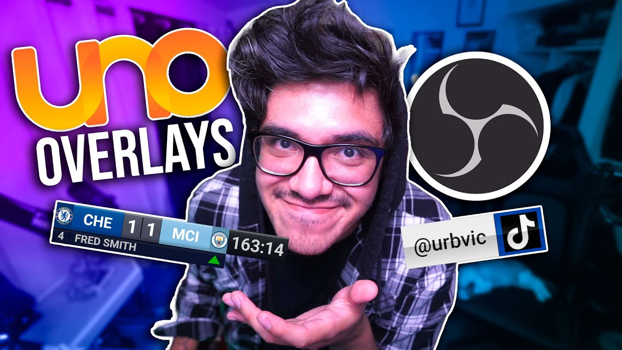 Así puedes mejorar tu stream con estos overlays gratuitos | Review Overlays UNO |