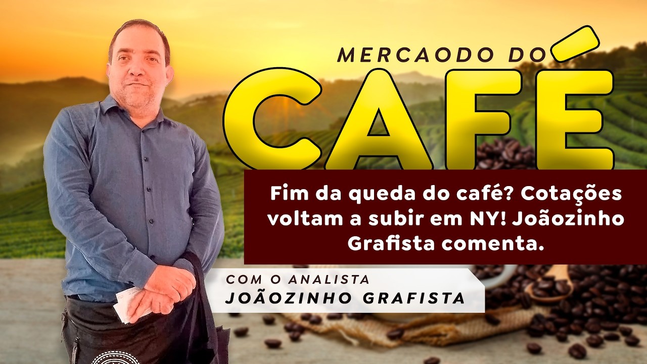 Fim da queda do café? Cotações voltam a subir em NY! Joãozinho Grafista comenta.