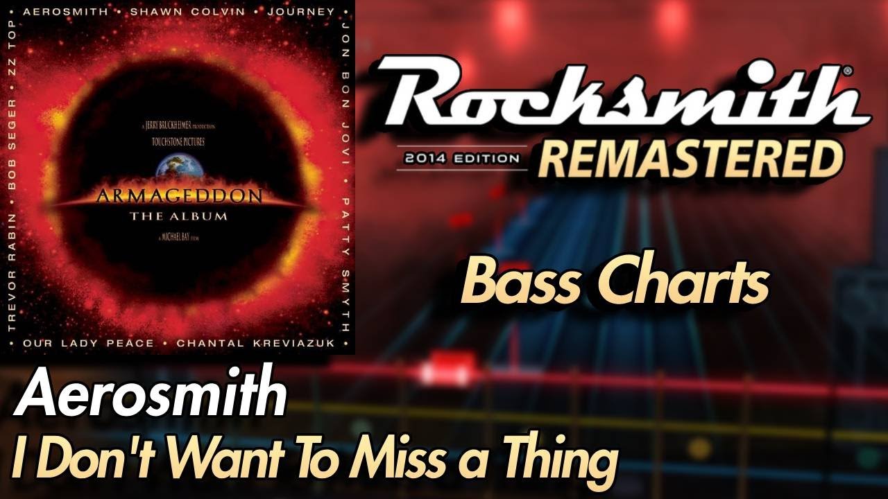 Aerosmith - I Don't Want To Miss a Thing | Rocksmith® 2014 Edition | Bass Chart