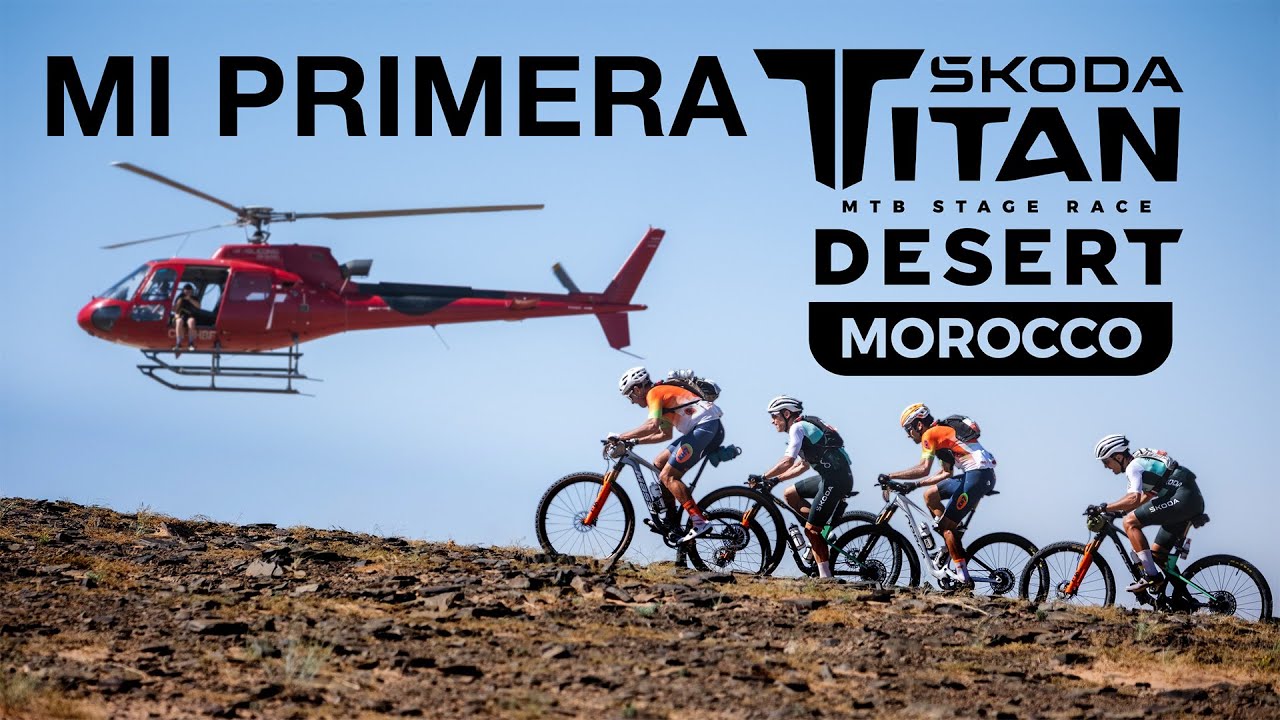 Mi primera TITAN DESERT MARRUECOS con el equipo KH7