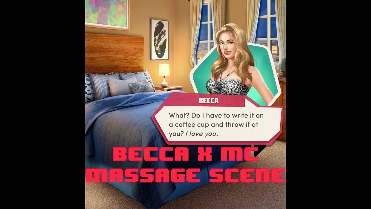 Choices: Becca x MC massage scene The Junior Bk1 Ch 11 (Diamond Choice)