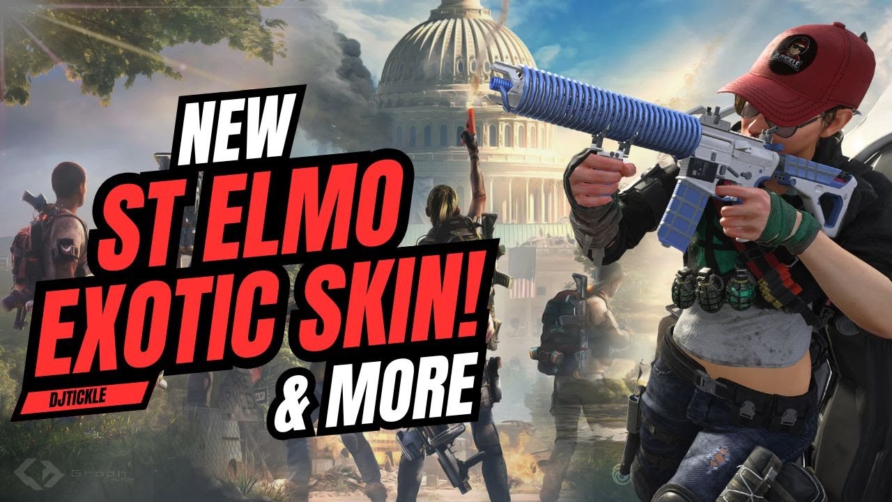 NEW ST ELMO EXOTIC SKIN AND APPAREL!  #TheDivision2