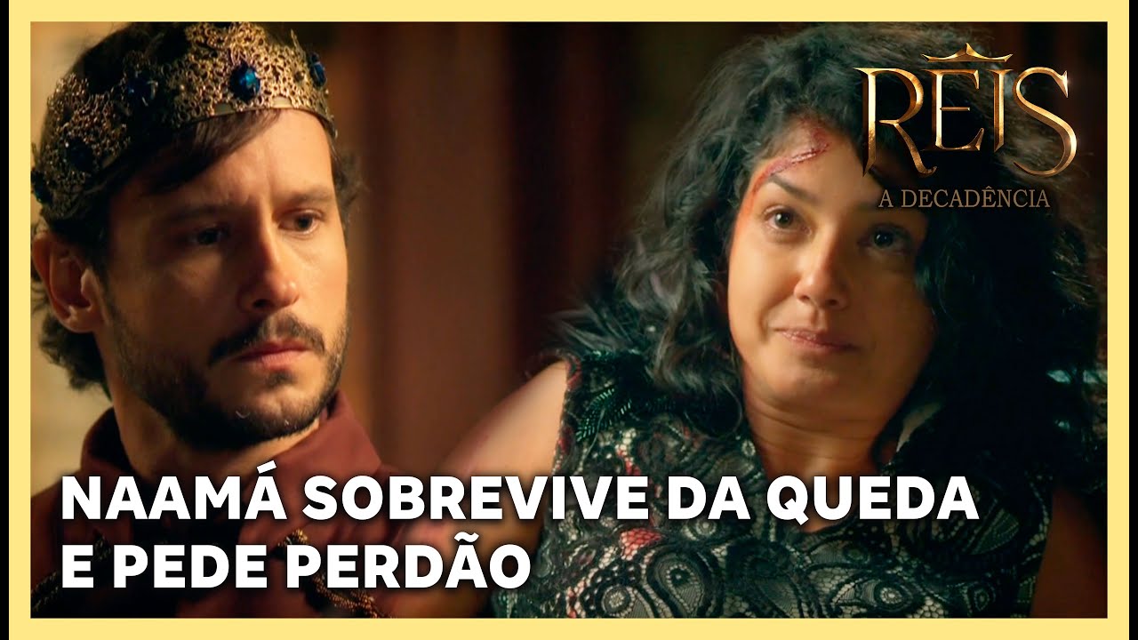 NOVELA REIS: Naamá sobrevive da queda e pede perdão a Salomão