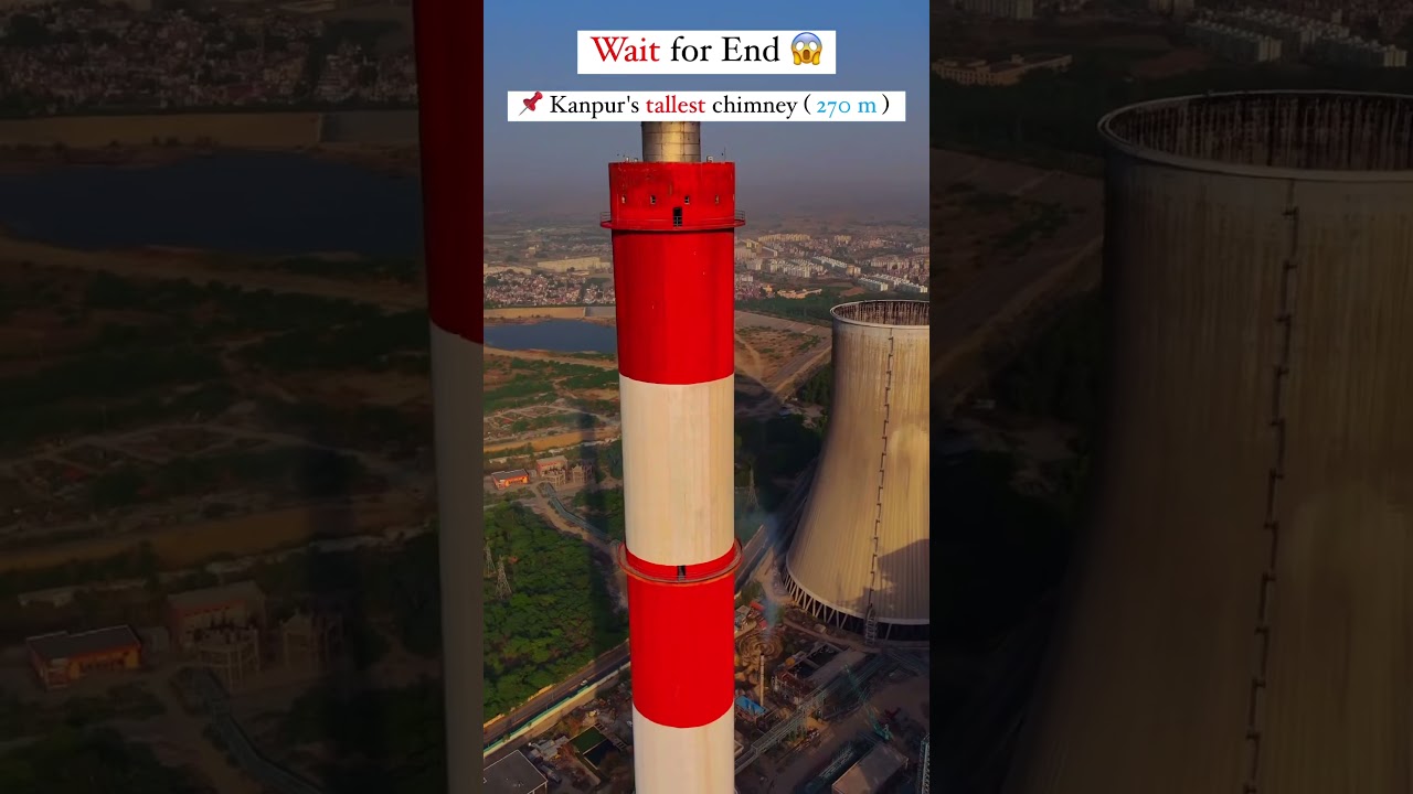 🎯 India&rsquo;s Top 2nd Tallest Chimney of Kanpur #energy #electrical #panki #power #thecontinentalenergy