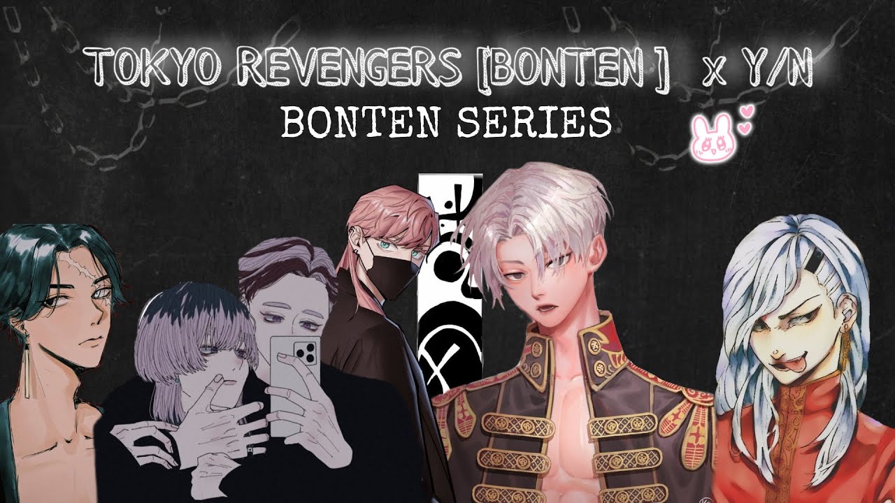 [Tokyo Revengers] x y/n | Bonten Series | The Wife of Bonten part 34