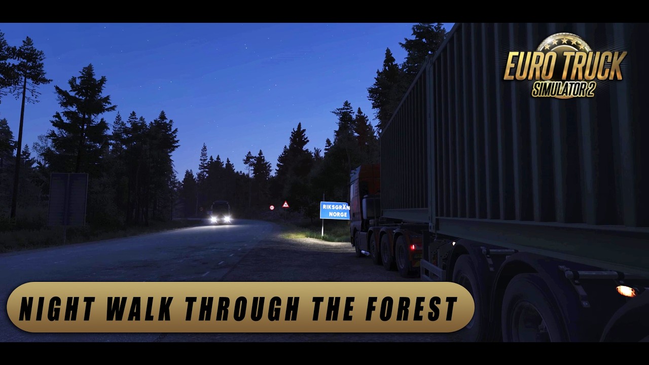 Как ходить пешком в ETS2? Осмотрел машину. Ночная прогулка по лесу.