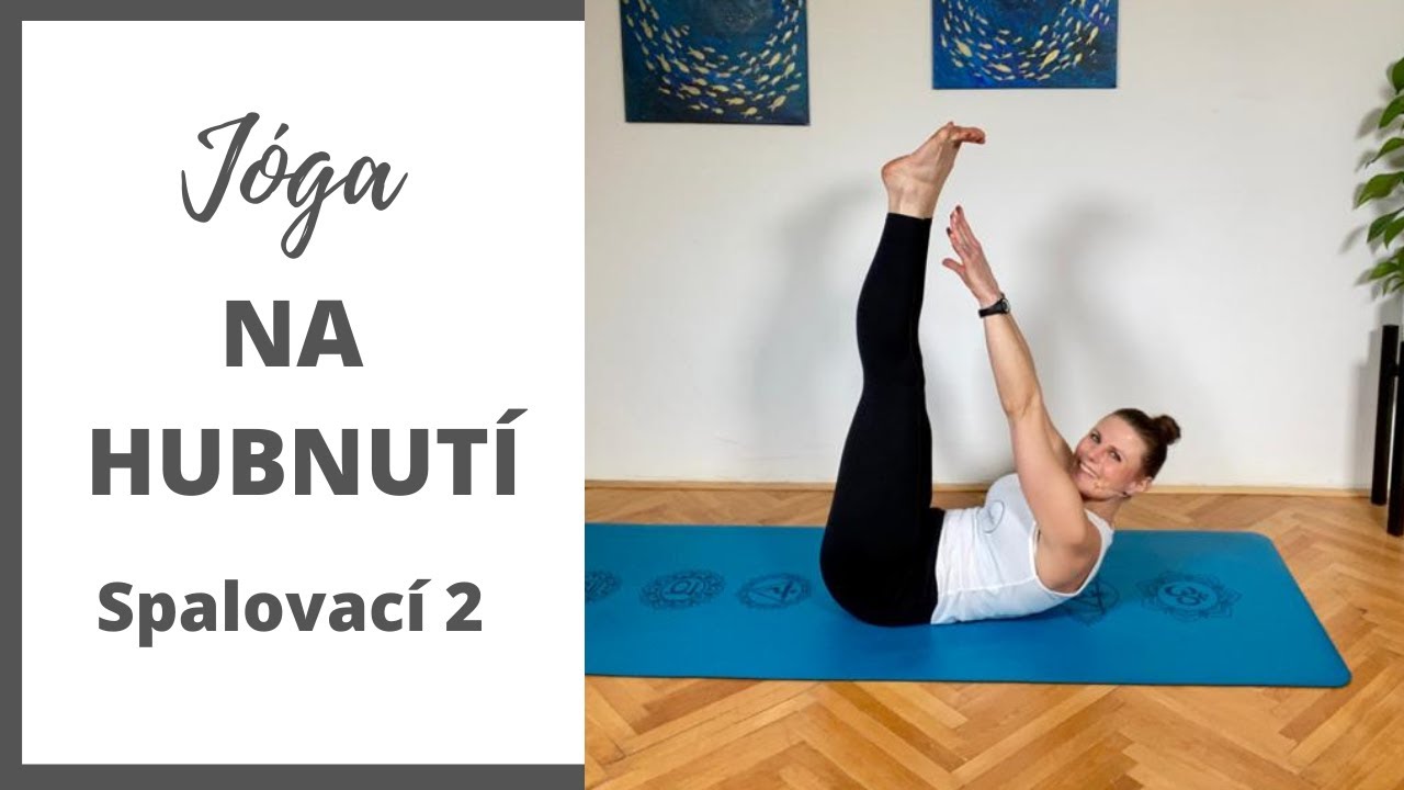 Jóga na hubnutí | Spalovací | 25 minut