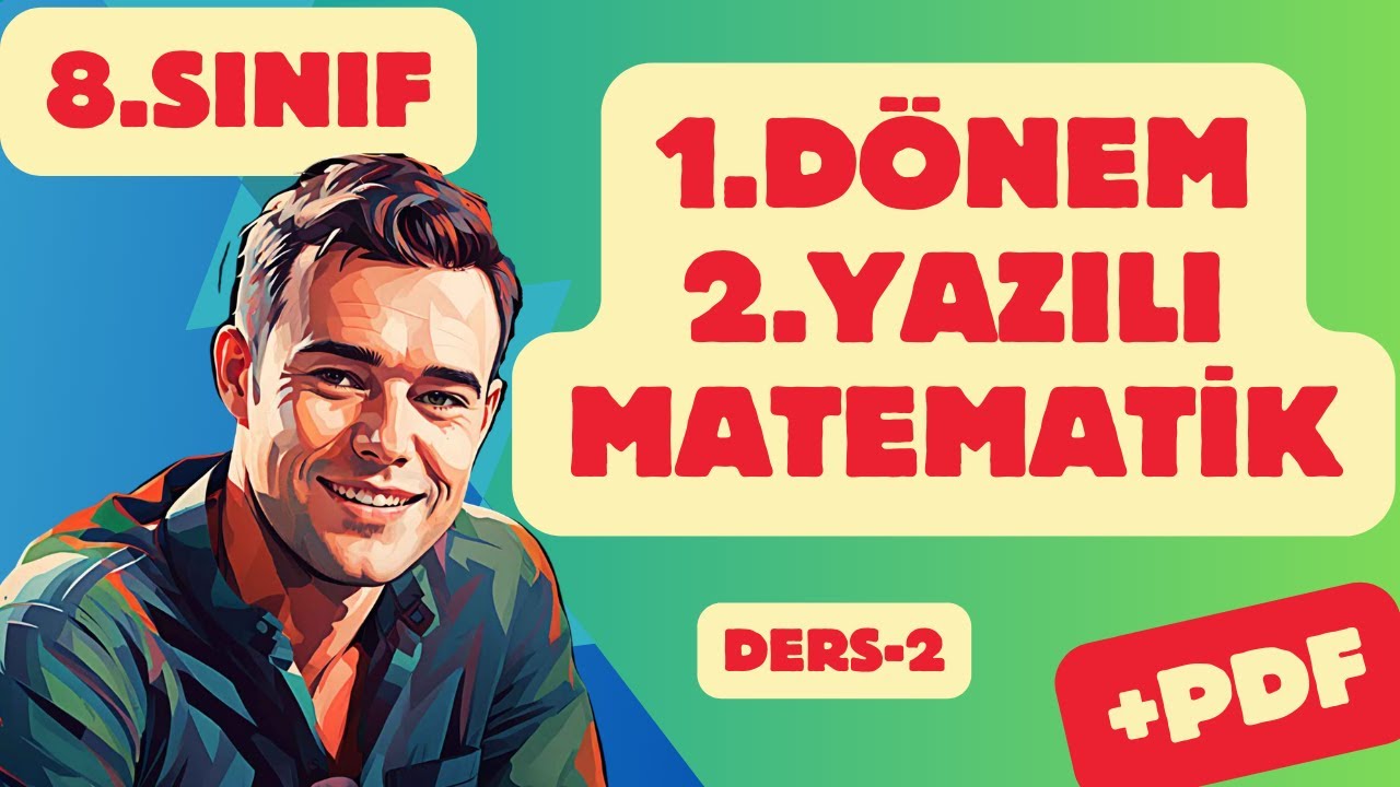 8.Sınıf Matematik | 1.Dönem 2.Yazılı 