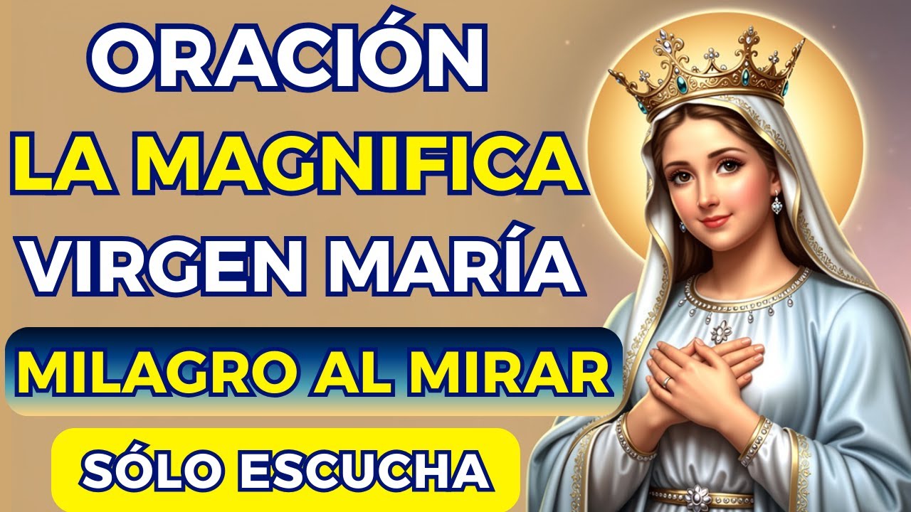 📿 La Magnifica Magníficat rompe puertas cerradas hoy 🙏 María te trae un milagro 🙌 Reza ahora