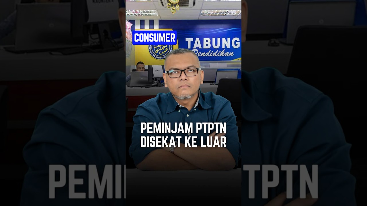 Peminjam PTPTN disekat ke luar negara!