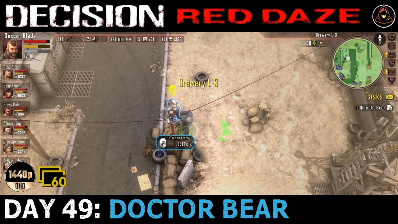 Decision: Red Daze - Day 49 - Doctor Bear