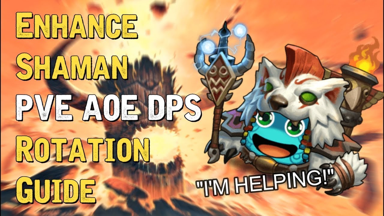 Classic WoW Enhancement Shaman AOE DPS Rotation Guide