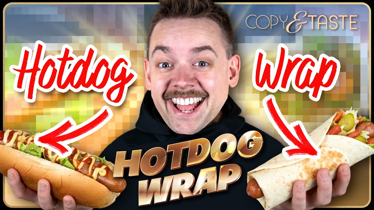 Wir haben einen HOTDOG-WRAP gemacht und der ist UNFASSBAR LECKER 🌭🔥Copy and Taste
