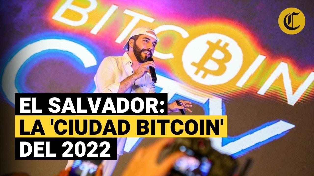 NAYIB BUKELE anuncia creaci&oacute;n de 'CIUDAD BITCOIN' en EL SALVADOR
