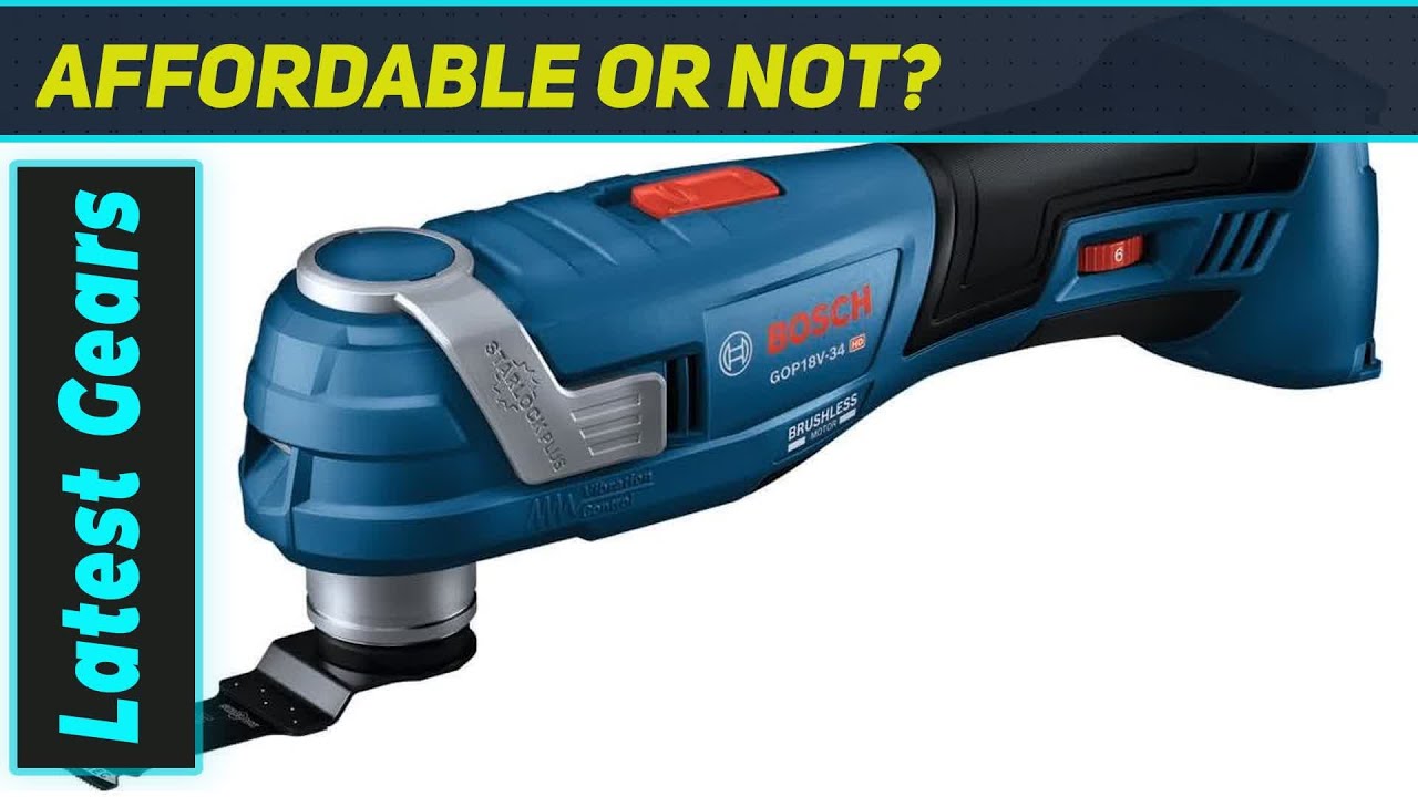 BOSCH GOP18V-34N: The Ultimate Multi-Tool