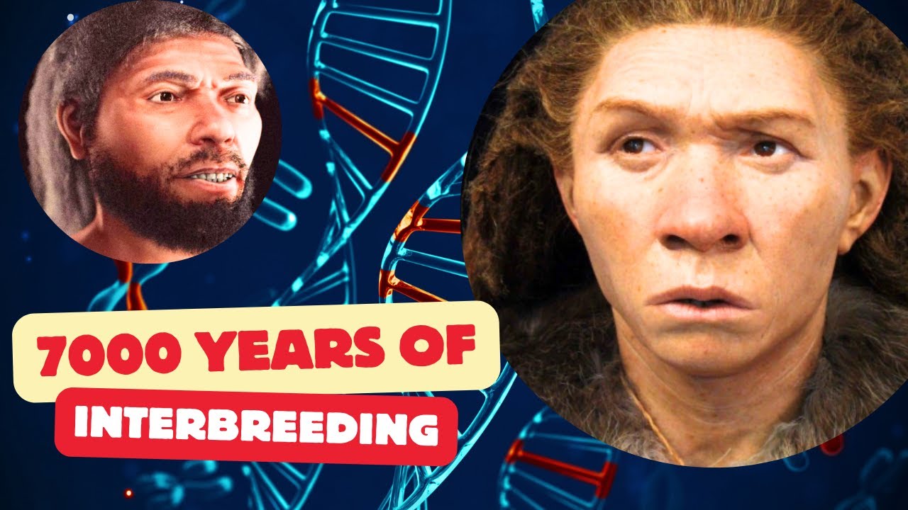 Scientists Discover 7000 Years of Interbreeding Between Neanderthals and Modern Humans