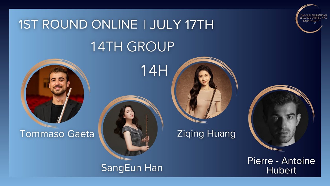 5th Concours Larrieu | 1st Round Online # 14 | T. Gaeta | SE. Han | Z. Huang | PA. Hubert