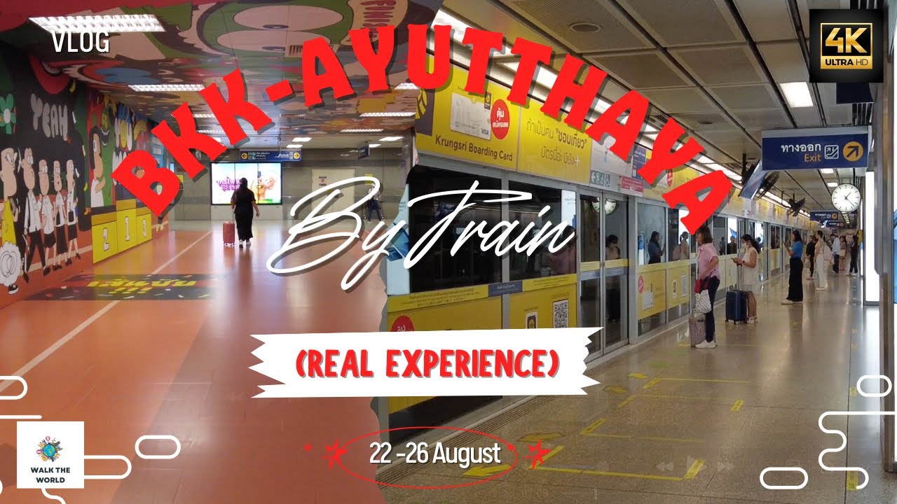 Bangkok to Ayutthaya by Train 🚆 | Real Travel Experience 2025