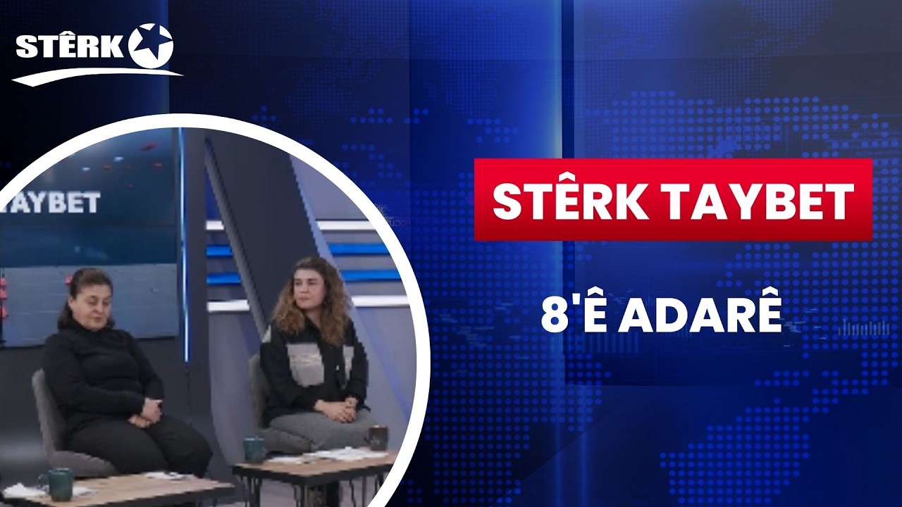 Stêrk Taybet - Bakurê Kurdistanê