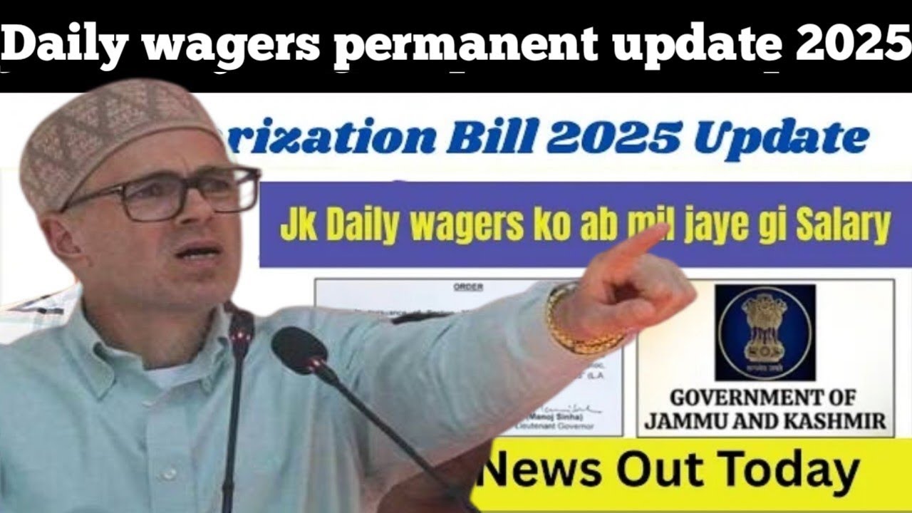 J&K Daily wagers permanent update 2025