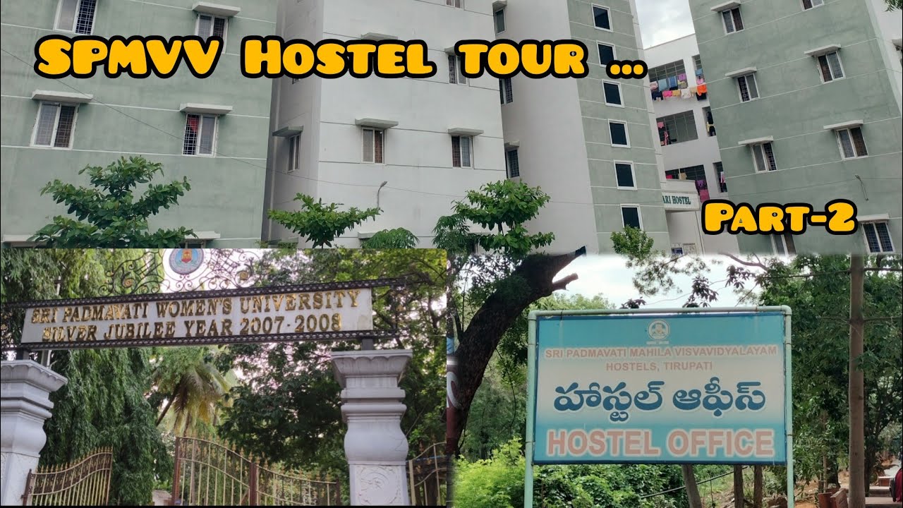 Sri Padmavathi Mahila University HOSTEL TOUR ✨PART-2